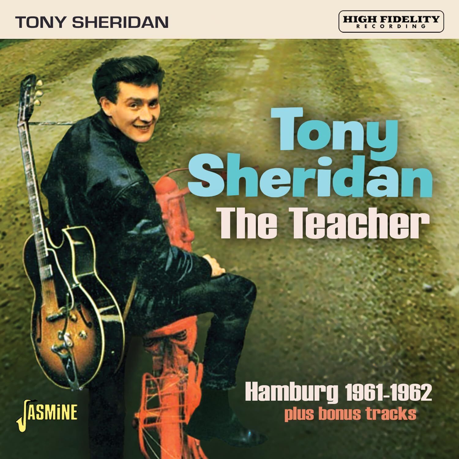 Tony Sheridan The Teacher: Hamburg 1961-1962 (CD) Bonus Tracks  Album
