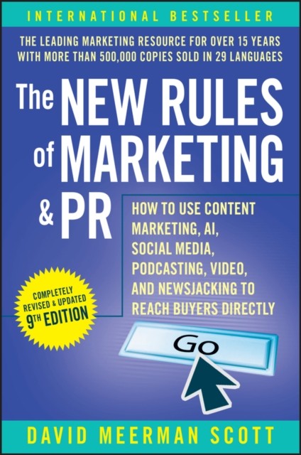 The New Rules of Marketing & PR by David Meerman Scott (Paperback Book)