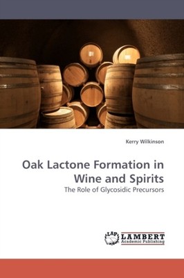Wilkinson - Oak Lactone Formation in Wine and Spirits - New paperback  - X555z