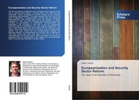 Europeanisation And Security Sector Reform Islam Yusufi