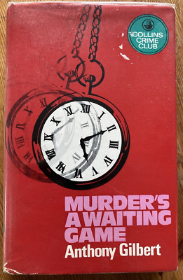 COLLINS CRIME CLUB 1ST FIRST EDITION MURDER'S A WAITING GAME ANTHONY GILBERT VG