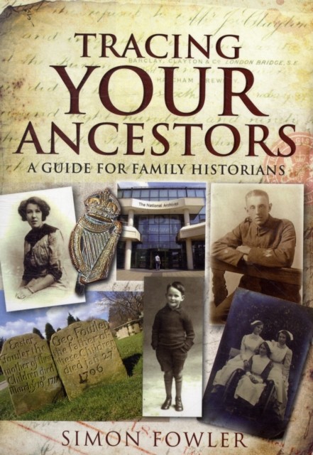 Tracing Your Ancestors: A Guide for Family Historians by Simo... - - Image 2