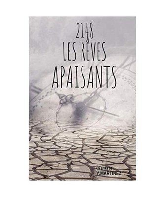 2148 - Les rêves apaisants, Martinez, Y