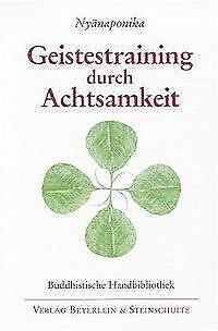 Thumbnail - Geistestraining Durch Achtsamkeit | Buch | 9783931095024