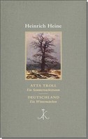 Atta Troll. Ein Sommernachtstraum / Deutschland. Ein WintermäRchen Heinrich ...