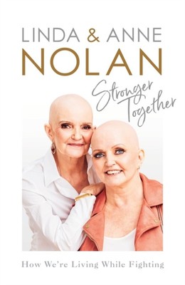 Linda Nolan - Gemeinsam stärker Wie wir leben, während wir kämpfen - H245z