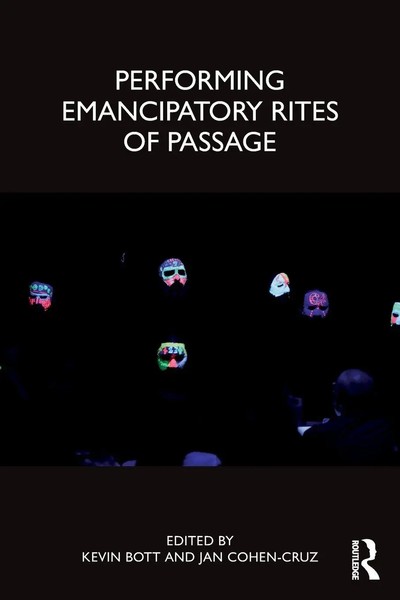 Performing Emancipatory Rites Of Passage | Jan Cohen-Cruz (U. A.) | Englisch-image