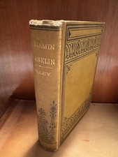 Antique Book "The Life of Benjamin Franklin"-by O.L. Holley-1860-Illustrated Antique Book "The Life of Benjamin Franklin"-by O.L. Holley-1860-Illustrated