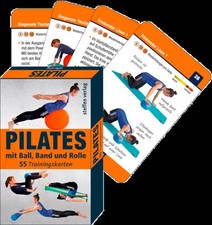 Trainingskarten: Pilates mit Ball, Band und Rolle | deutsch