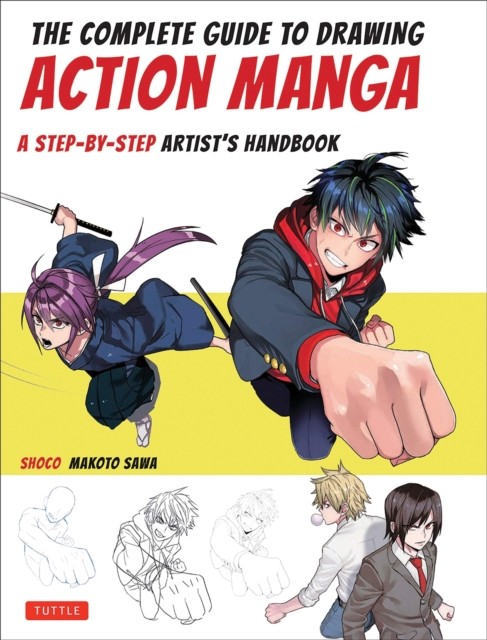 The Complete Guide to Drawing Action Manga by Makoto Sawa (Paperback Book)
