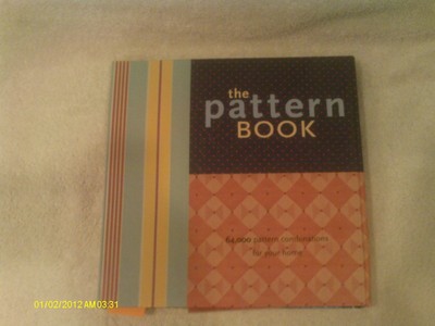 The Pattern Book: 64,000 Pattern Combinations for Your Home
