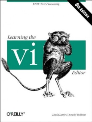 Learning the VI Editor 6e (Nutshell..., Robbins, Arnold