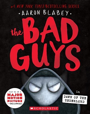 The Bad Guys in Dawn of the Underlord t Aaron Blabey Paperback