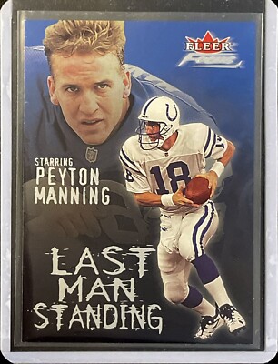 Peyton Manning - 2000 Fleer Focus Football - Last Man Standing #4