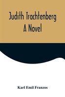 Karl Emil Franzos | Judith Trachtenberg | Taschenbuch | Englisch (2022)