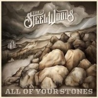 Steel Woods - All Of Your Stones - Cd - G1398Z