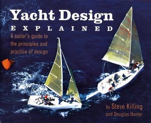 yacht design explained : a boat owner's guide to the