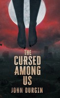 John Durgin | The Cursed Among Us | Buch | Englisch (2024) | EAN 9781964398297
