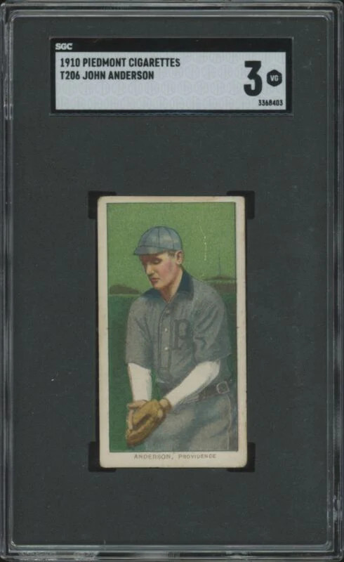1909 T206 JOHN ANDERSON NNO VG PIEDMONT 350 SGC 3 BASEBALL PROVIDENCE GRAYS