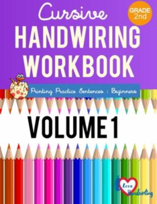 Cursive Handwriting : 2nd Grade: Printing Practice Sentences: Beginner, Paper...