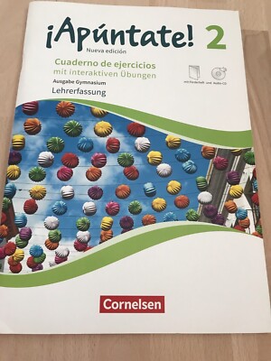 Apuntate 2 Nueva Edicion. Cuaderno de ejercicios. Lehrerfassung.