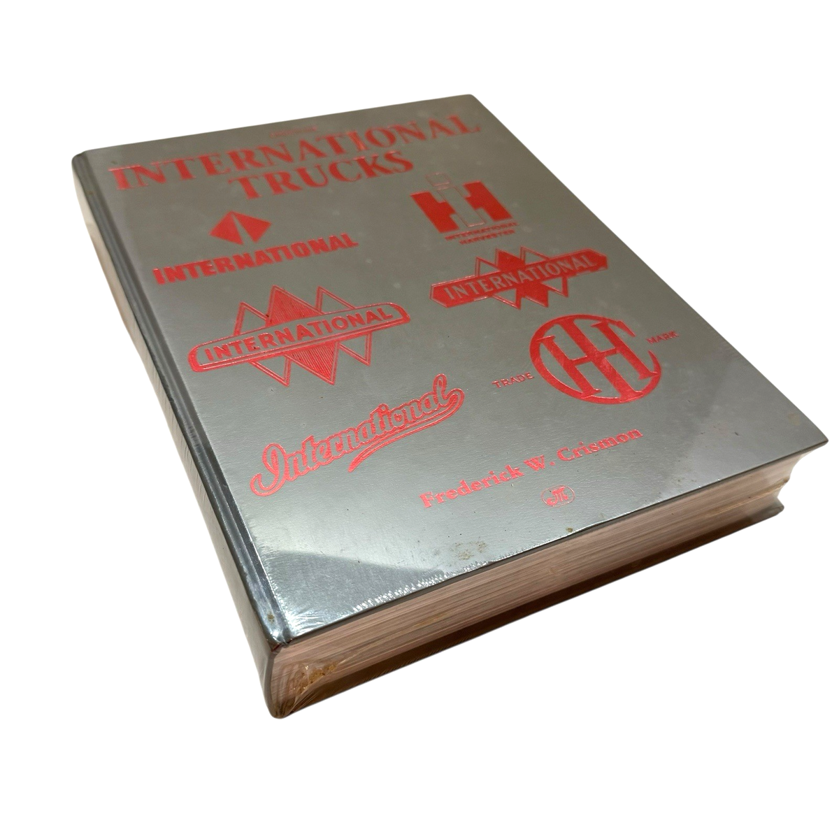 Motorbooks International Ser.: International Trucks by Frederick W