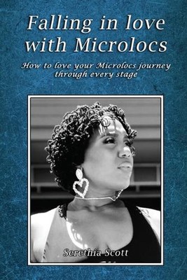 Falling in love with Microlocs: How to love your Microlocs journey through every