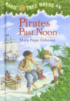 Pirates Past Noon (Magic Tree House)