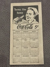 1943 Coca-Cola Calendar Blotter WWII Era “Tastes Like Home” Original Paper