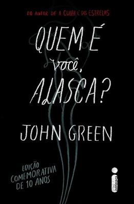 Quem e Voce, Alasca? (Ed. Comemorativa de 10 Anos) (Em Portugues do Brasil)