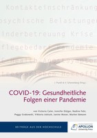 Covid-19: Gesundheitliche Folgen Einer Pandemie Victoria Caler (U. A.) Buch 2023