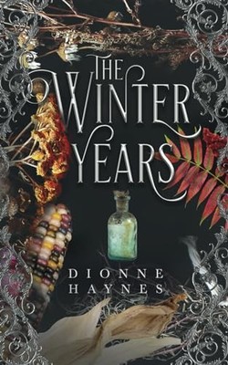 The Winter Years (The Mayflower Coll..., Haynes, Dionne