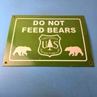 Vintage Forest Service Sign - Do Not Feed Bears Gas Pump Station Porcelain Sign