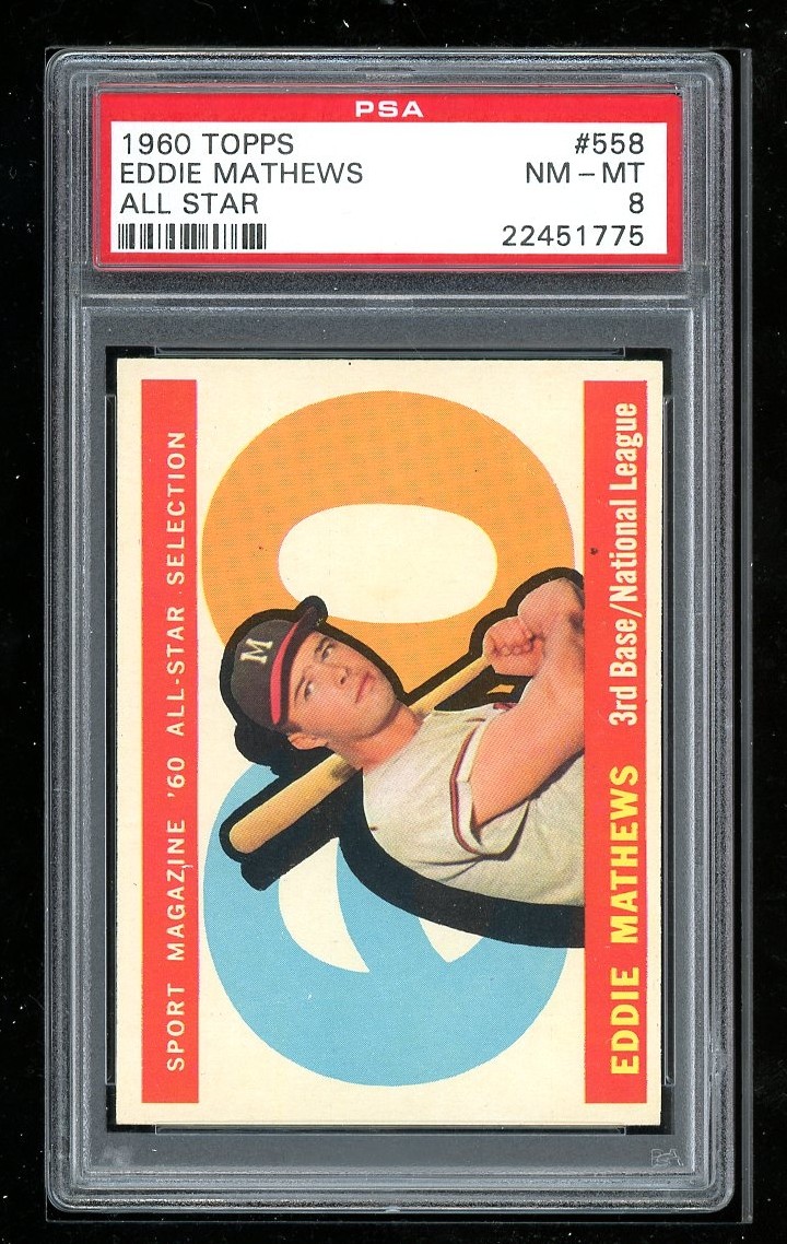 1960 Topps #558 Eddie Mathews PSA 8