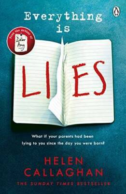 Everything Is Lies - Paperback By Callaghan, Helen - GOOD