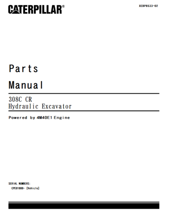 CAT Caterpillar 308C CR Mini Excavator CPE Parts Catalog Manual