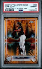2022 Topps Chrome Sonic #129 Juan Soto Orange Black Refractor /25 POP 1 - PSA 10