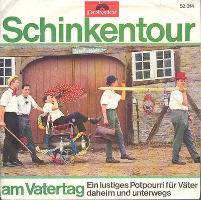 Unknown Artist Schinkentour Am Vatertag MONO Vinyl Single 7inch Polydor
