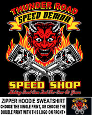 Hot Rod Thunder Road Speed Demon Devil Speed Shop Race Car Zip Hoodie Sweatshirt
