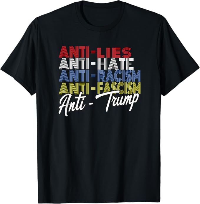 Anti Trump Hate Lies and Fascism Resist Vote Nov 5 2024 T-Shirt