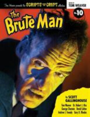 Scripts from the Crypt: The Brute Man, Brand New, Free shipping in the US