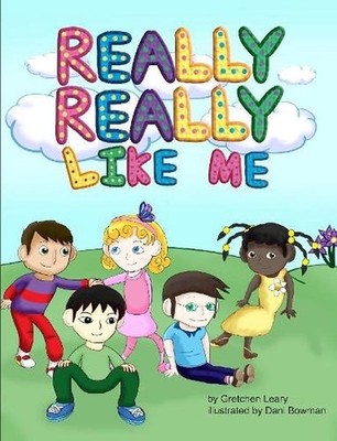 Really, Really Like Me by Gretchen Leary (English) Paperback Book