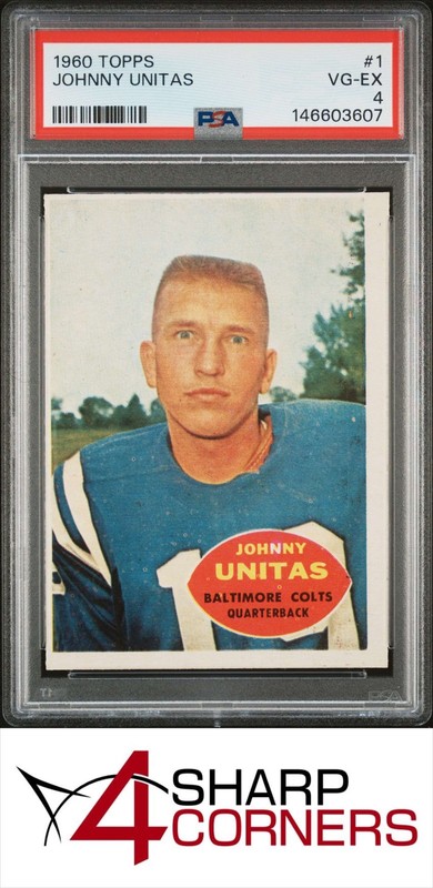 1960 TOPPS #1 JOHN JOHNNY UNITAS COLTS HOF PSA 4