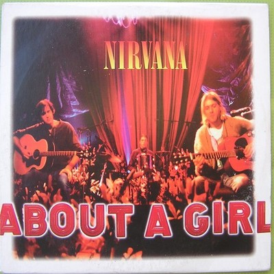 NIRVANA '' about a girl / something in the way '' CD von 1994