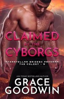 Grace Goodwin | Claimed By The Cyborgs | Taschenbuch | Englisch (2021)
