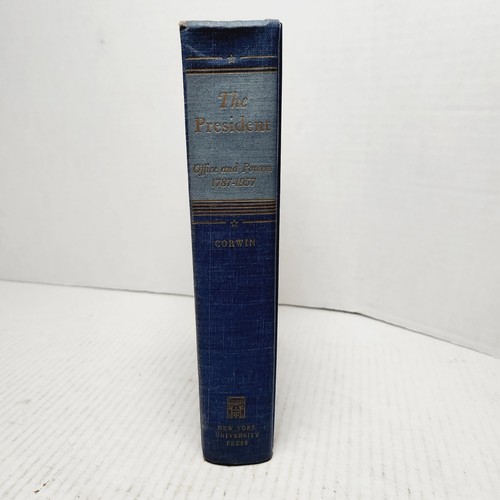 The President: Office and Powers 1787-1957 Corwin 4th Edition 1958 NYU Press HC - Picture 2 of 18