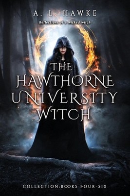 The Hawthorne University Witch Series, Books 4-6 by A.L. Hawke Paperback Book