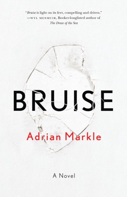 Bruise by Adrian Markle PAPERBACK 9781990071072