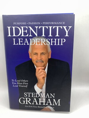 Identity Leadership by Stedman Graham SIGNED 1st Edition Hardcover