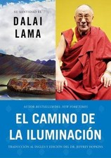 El Camino de la Iluminacion/ Becoming Enlightened, Paperback by Dalai Lama XI...